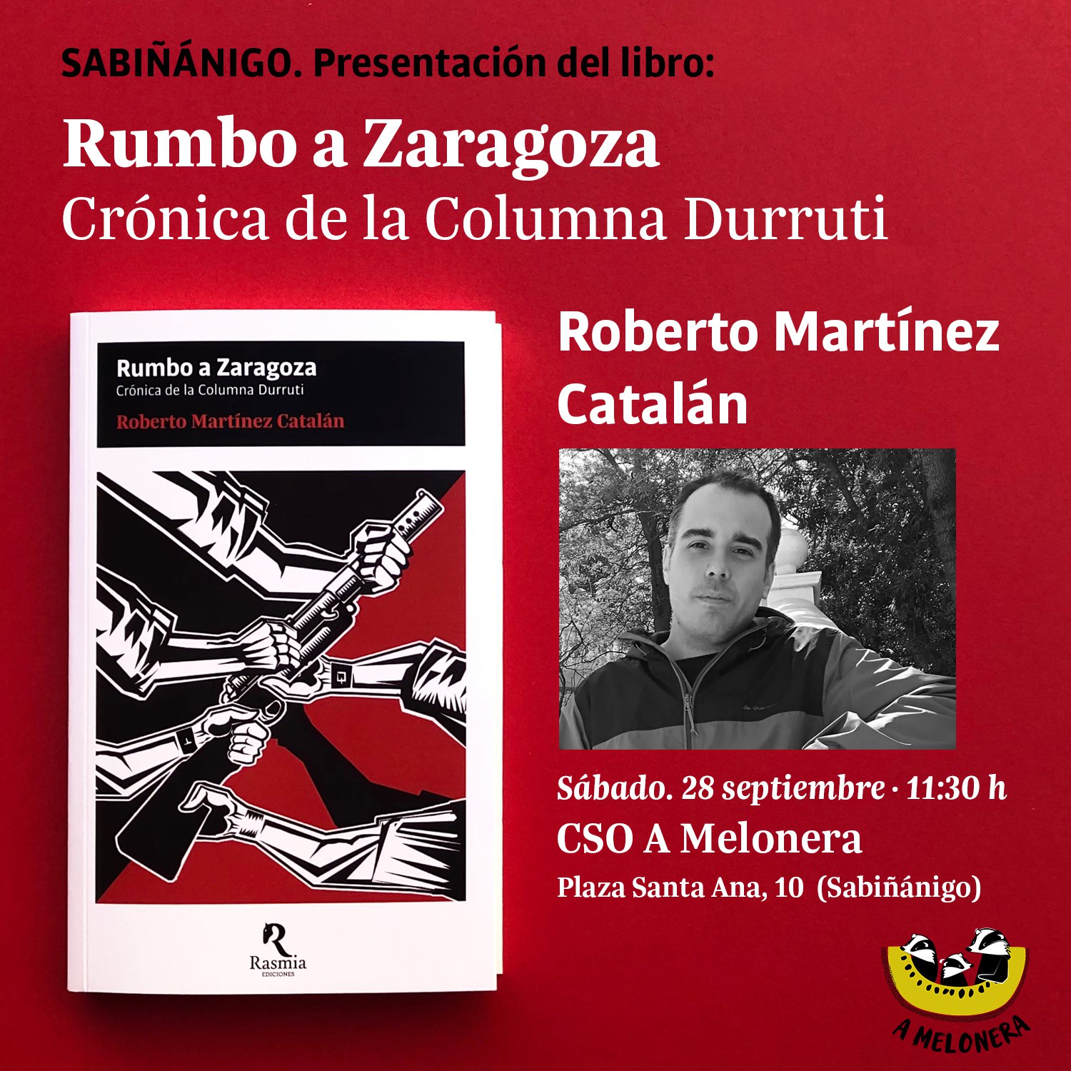 Presentación del libro Rumbo a Zaragoza. Crónica de la Columna Durruti