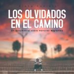 Los Olvidados en el Camino