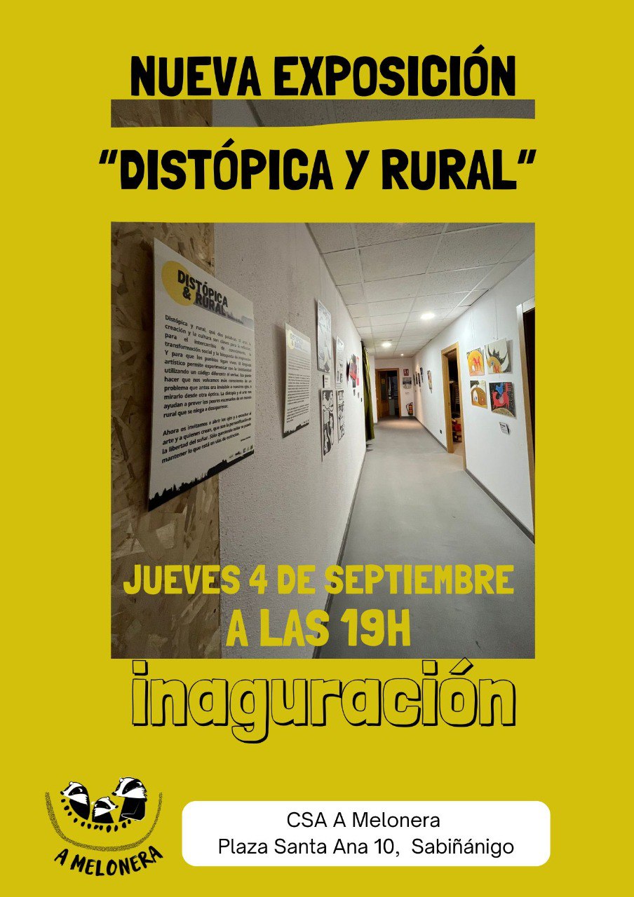Exposición “Distópica y Rural”