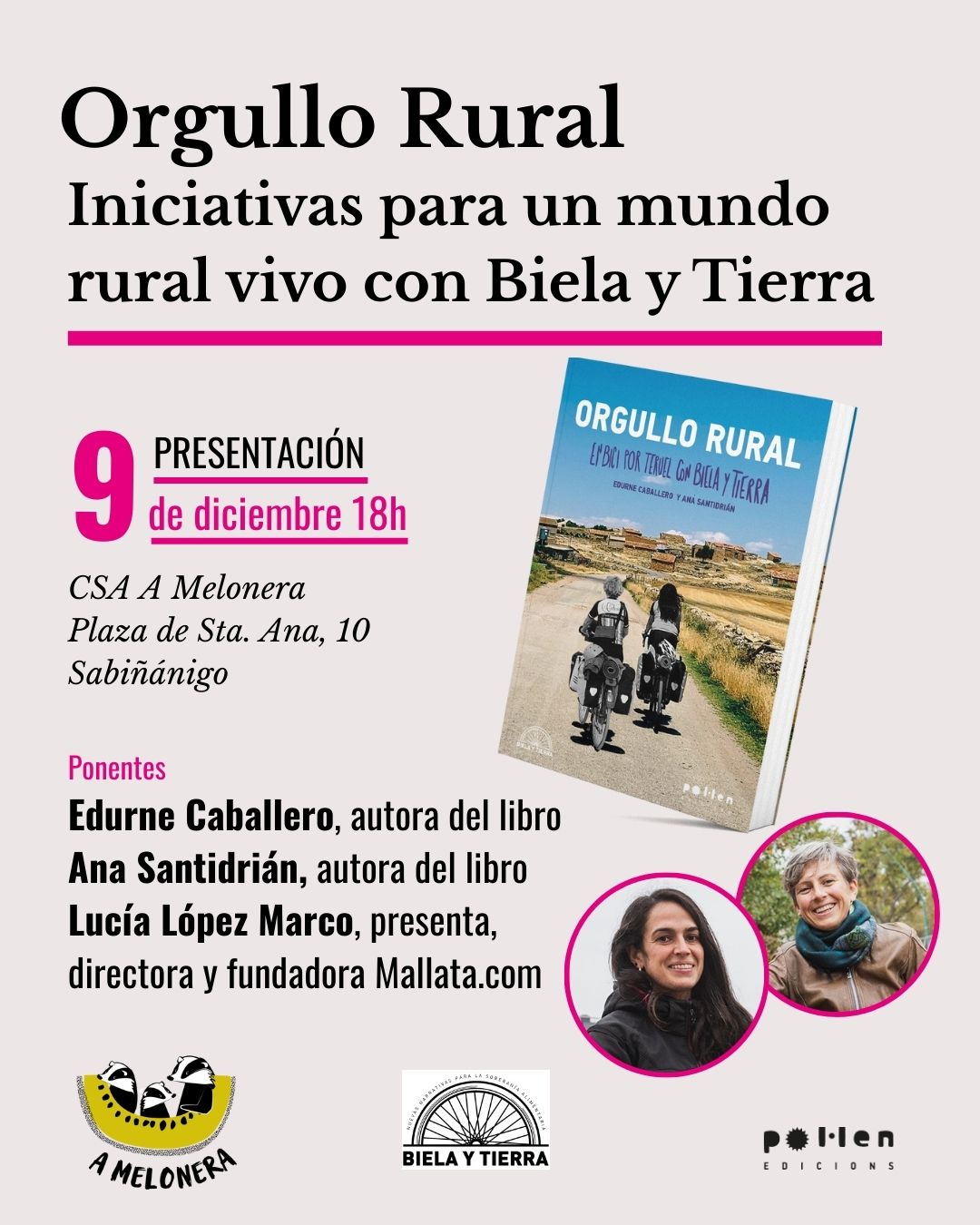 Orgullo Rural, presentación con Biela y Tierra